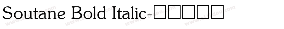 Soutane Bold Italic字体转换